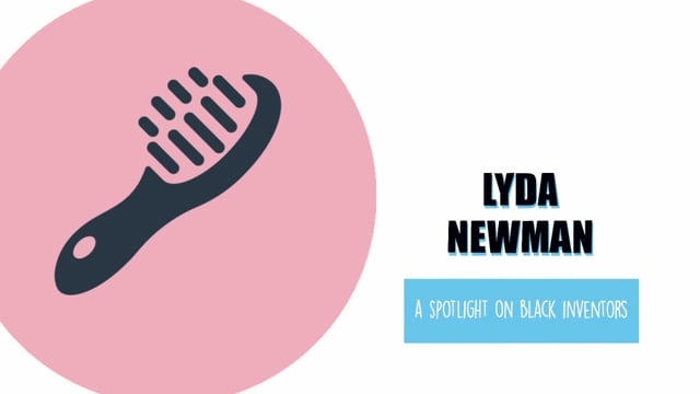 Lyda D. Newman: A Spotlight on Black Inventors