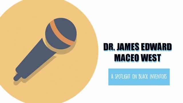 Dr. James Edward Maceo West: A Spotlight on Black Inventors